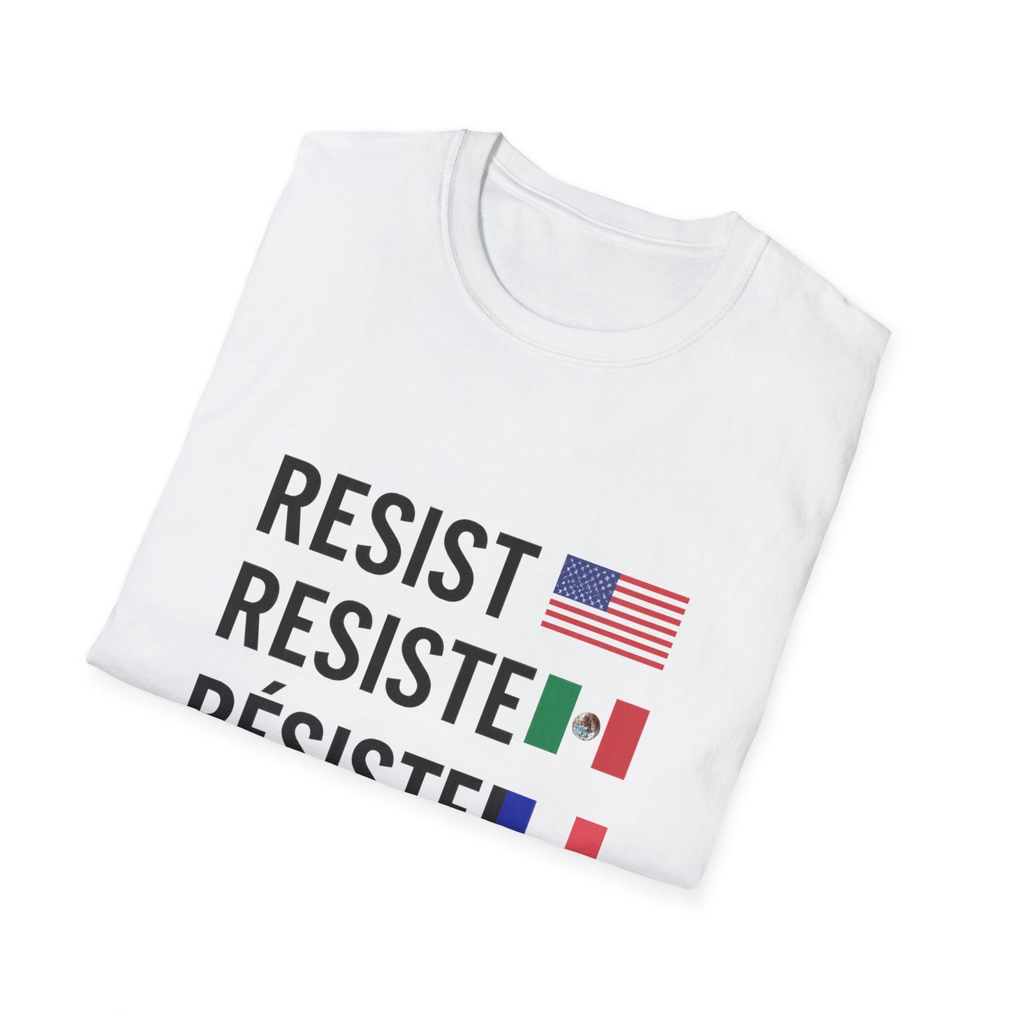 Resist Unisex Softstyle T-Shirt - Empowerment Tee for Activists, Protest Wear, Social Justice Apparel, Gift for Allies