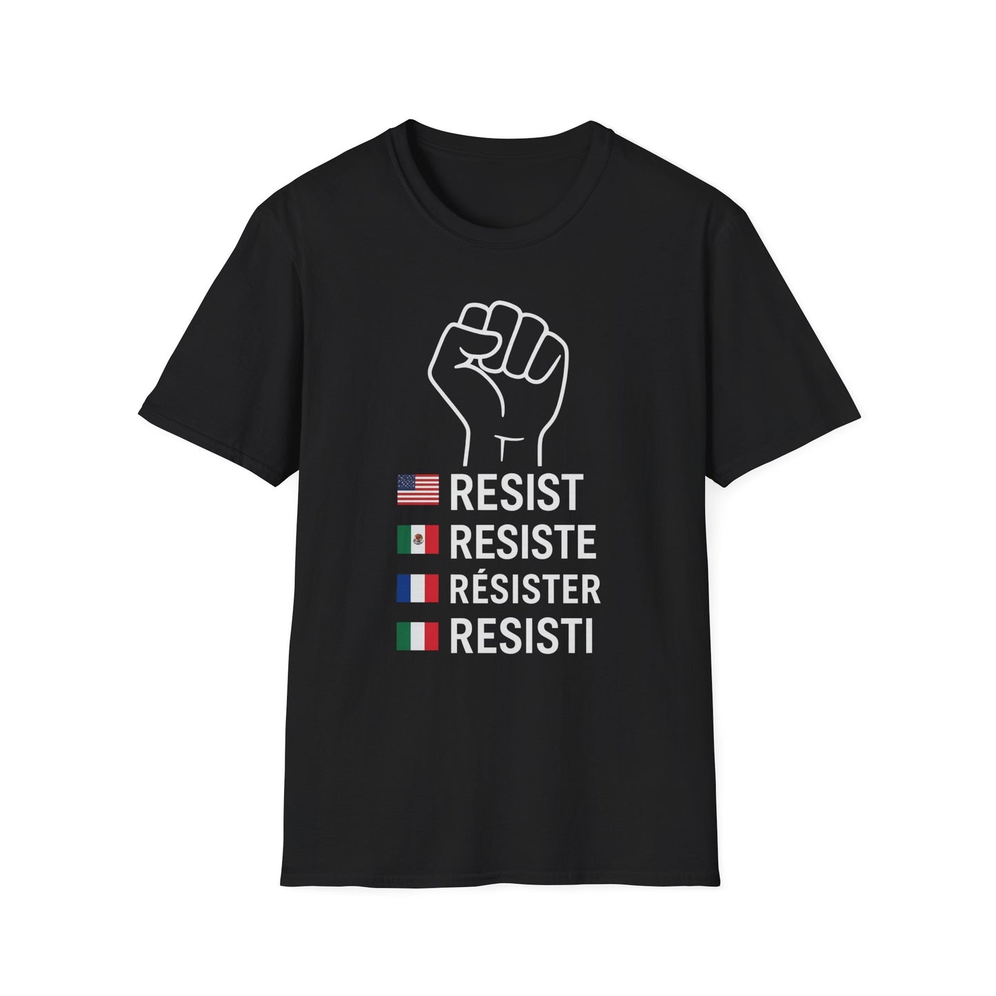 Resist Unisex Softstyle T-Shirt - Empowering Graphic Tee for Activists, Equality Apparel, Protest Wear, Gift for Allies