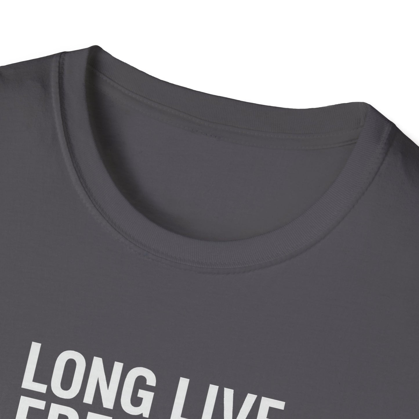 Unisex Softstyle T-Shirt, Long Live Freedom Tee, Casual Wear, Gift for Activists, Comfortable Graphic Shirt, Independence Day Outfit